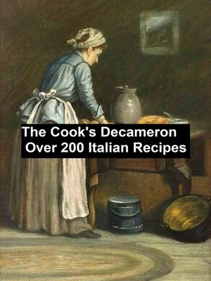cover image of The Cook's Decameronover 200 Italian recipes